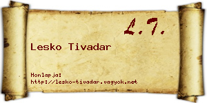 Lesko Tivadar névjegykártya
